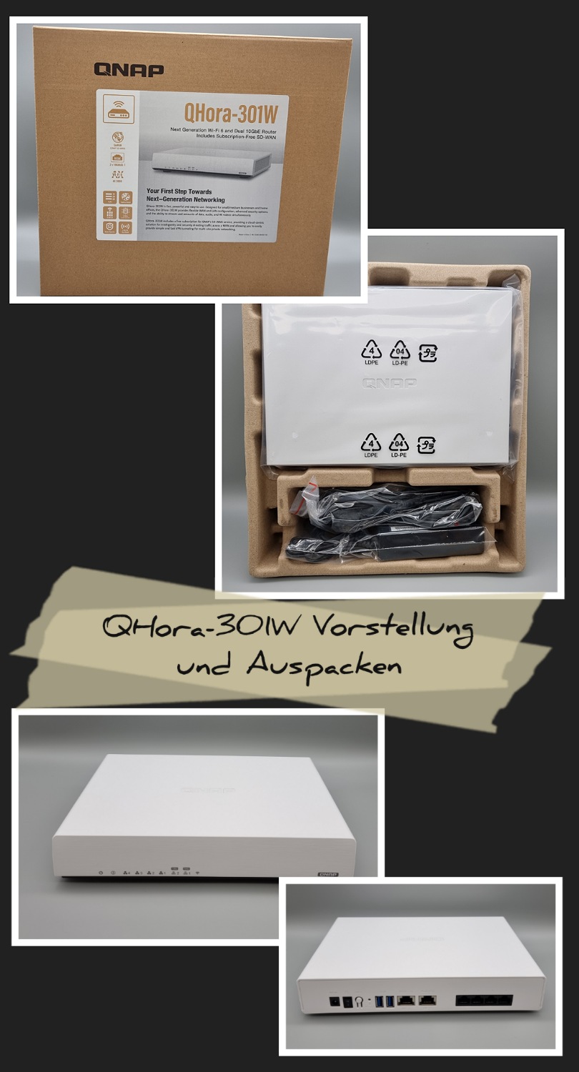 QHora-301W Wi-Fi SD-Wan Router von QNAP – Auspacken und Vorstellung