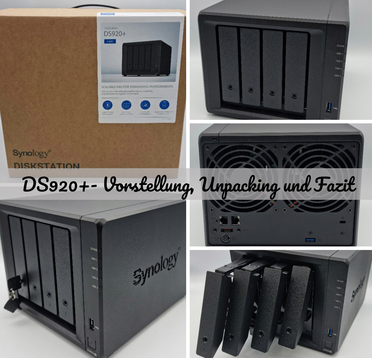 Synology DS920+ – Vorstellung, Unpacking und Fazit
