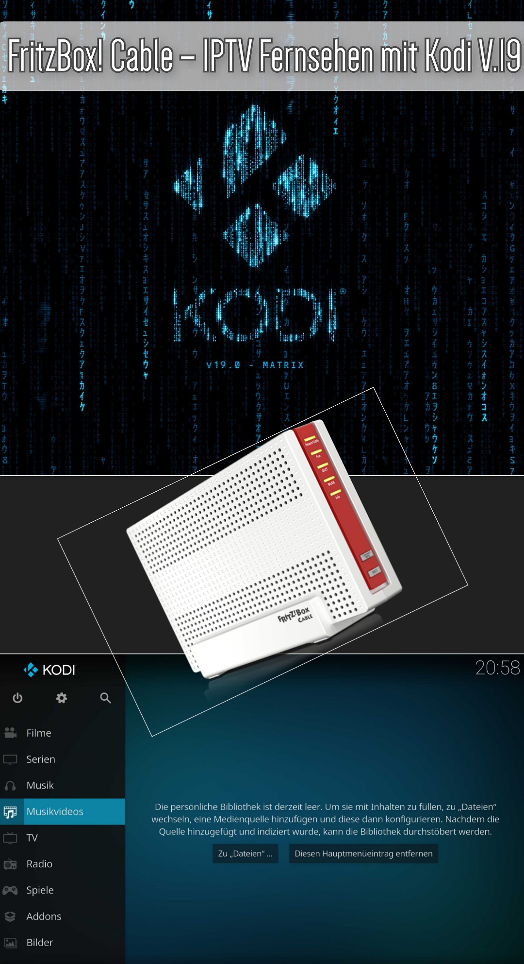 FritzBox! Cable – IPTV Fernsehen mit Kodi V.19